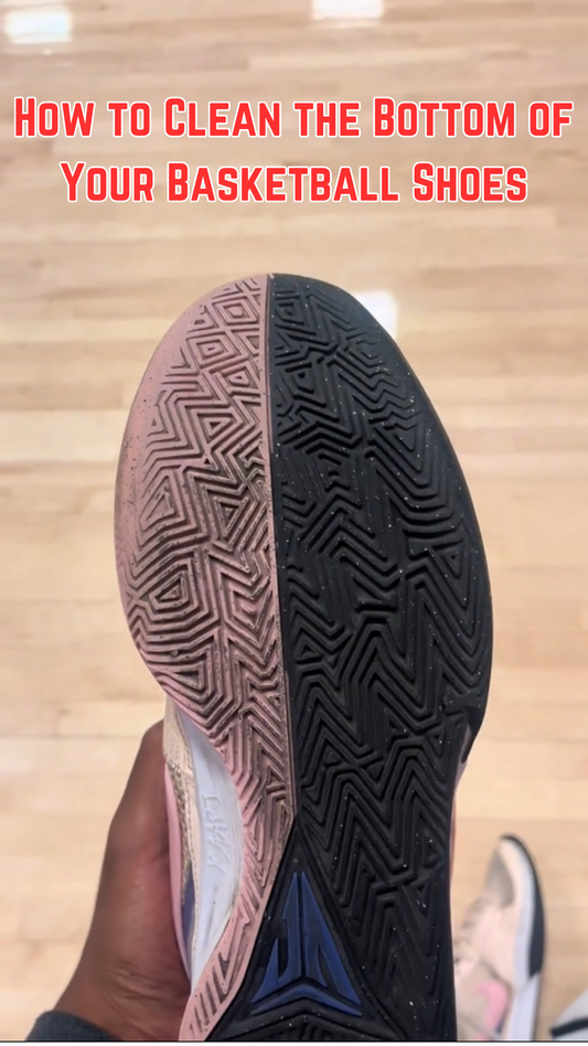How to Clean the Bottom of Your Basketball Shoes - 2025