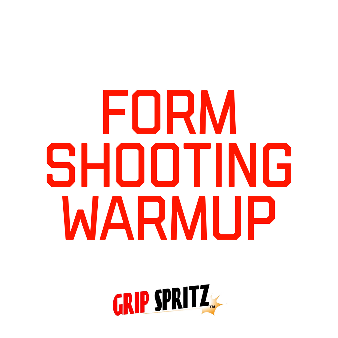 Form Shooting Warmup